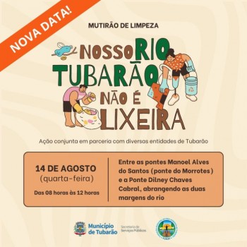 Mutirão de limpeza no Rio Tubarão é adiado para quarta-feira, dia 14